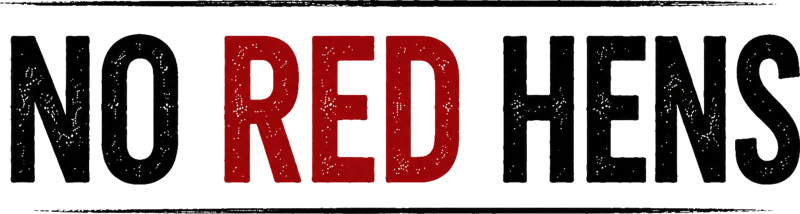 No Red Hens